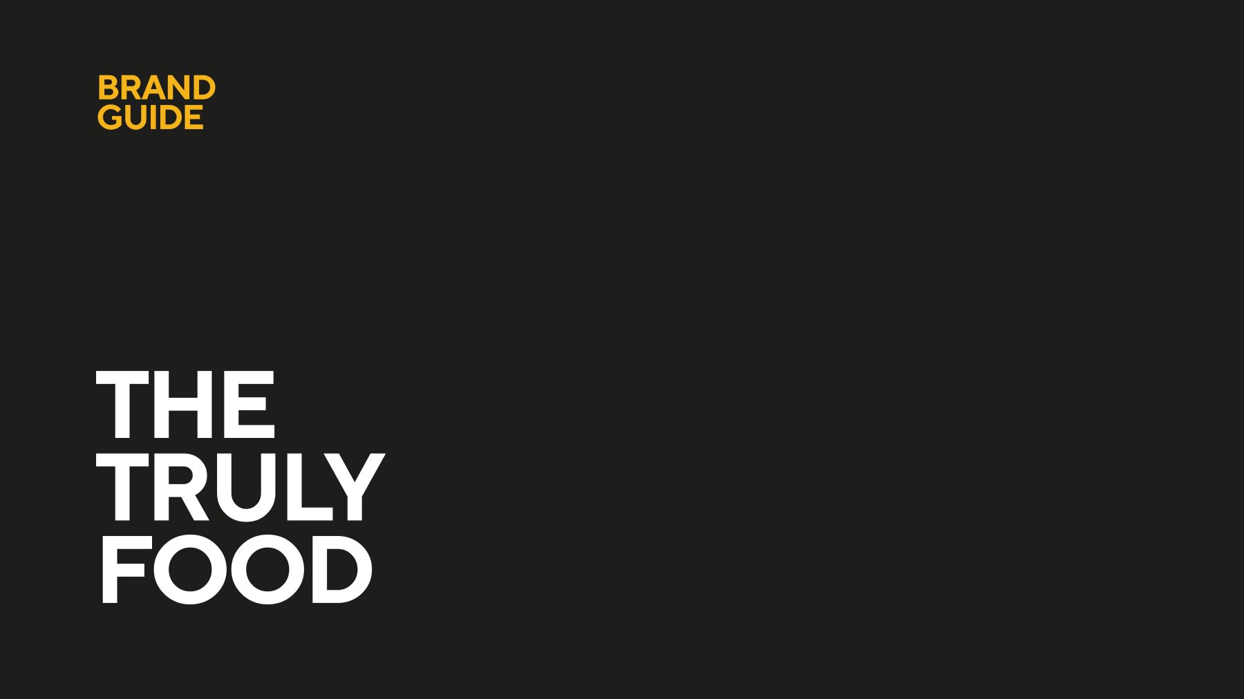 Brand Guide — The Truly Food